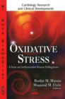 Oxidative Stress : A Focus on Cardiovascular Disease Pathogensis - Book