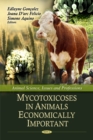 Mycotoxicoses in Animals Economically Important - Book