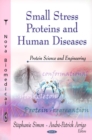 Small Stress Proteins & Human Diseases - Book