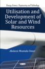 Utilisation & Development of Solar & Wind Resources - Book