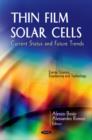 Thin Film Solar Cells : Current Status & Future Trends - Book
