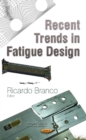 Recent Trends in Fatigue Design - Book