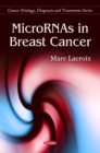 MicroRNAs in Breast Cancer - Book