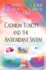 Cadmium Toxicity and the Antioxidant System - eBook