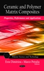 Ceramic and Polymer Matrix Composites : Properties, Performance and Applications - eBook