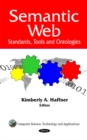 Semantic Web : Standards, Tools & Ontologies - Book