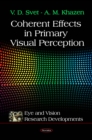 Coherent Effects in Primary Visual Perception - eBook