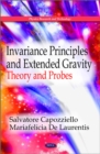 Invariance Principles & Extended Gravity : Theory & Probes - Book