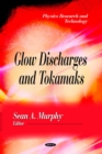 Glow Discharges and Tokamaks - eBook
