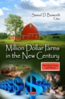 Million Dollar Farms in the New Century - eBook