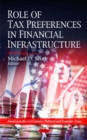 Role of Tax Preferences in Financial Infrastructure - Book