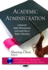 Academic Administration : A Quest for Better Management and Leadership in Higher Education - eBook
