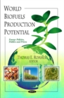 World Biofuels Production Potential - Book