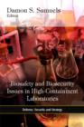 Biosafety & Biosecurity Issues in High-Containment Laboratories - Book