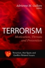 Terrorism : Motivation, Threats and Prevention - eBook
