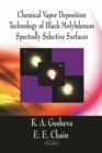 Chemical Vapor Deposition Technology of Black Molybdenum Spectrally Selective Surfaces - eBook