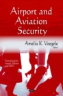 Airport and Aviation Security - eBook