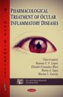 Pharmacological Treatment of Ocular Inflammatory Diseases - Book