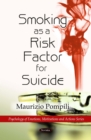 Smoking as a Risk Factor for Suicide - eBook
