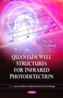 Quantum Well Structures for Infrared Photodetection - eBook