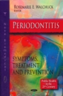 Periodontitis : Symptoms, Treatment & Prevention - Book