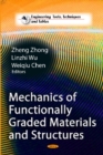 Mechanics of Functionally Graded Materials & Structures - Book