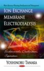 Ion Exchange Membrane Electrodialysis : Fundamentals, Desalination, Separation - Book