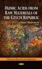 Humic Acids from Raw Materials of the Czech Republic - Book