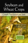 Soybean and Wheat Crops: Growth, Fertilization, and Yield - eBook