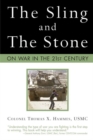 The Sling and the Stone : On War in the 21st Century - eBook