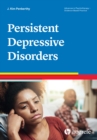 Persistent Depressive Disorder - eBook