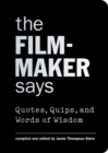 The Filmmaker Says - Book