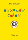 Meet the Artist Alexander Calder - Book
