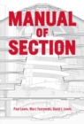 Manual of Section : Paul Lewis, Marc Tsurumaki, and David J. Lewis - Book