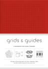 Grids & Guides (Red) Notebook : A Notebook for Visual Thinkers - Book