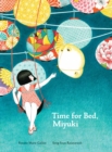 Time for Bed, Miyuki - Book