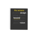 Senses : Design Beyond Vision - Book