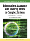 Information Assurance and Security Ethics in Complex Systems: Interdisciplinary Perspectives - eBook