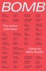 Bomb: The Author Interviews - eBook