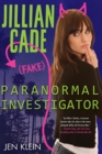 Jillian Cade: (Fake) Paranormal Investigator - eBook