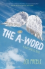 A-word, The: A Sweet Dead Life Novel - Book