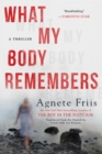 What My Body Remembers - eBook