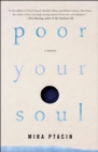 Poor Your Soul : A Memoir - eBook
