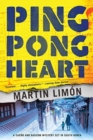 Ping-pong Heart : A Sueno and Bascom Mystery Set in Korea - Book