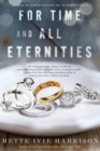 For Time And All Eternities : A Linda Wallheim Mystery - Book