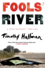 Fools' River : A Poke Rafferty Thriller - Book