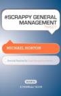 # SCRAPPY GENERAL MANAGEMENT tweet Book01 : Practical Practices for Great Management Results - Book