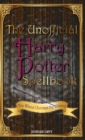 The Unofficial Harry Potter Spellbook : The Wand Chooses the Wizard - Book