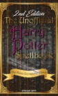 The Unofficial Harry Potter Spellbook (2nd Edition) : The Wand Chooses the Wizard - Book