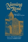 Naming the Rose : Essays on Eco's 'The Name of the Rose' - Book